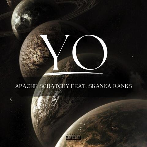 Yo (feat. Skanka Ranks)