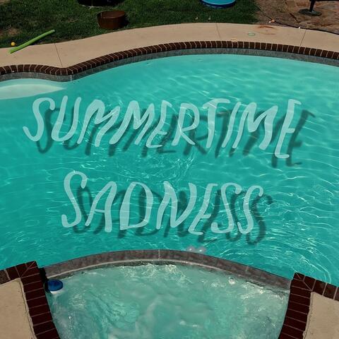 Summertime Sadness
