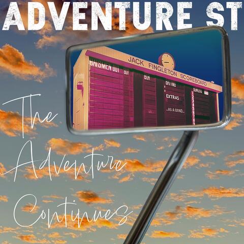 The Adventure Continues
