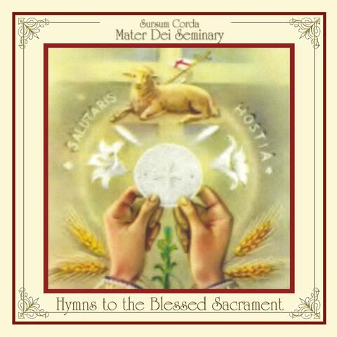 Hymns to the Blessed Sacrament (Live)