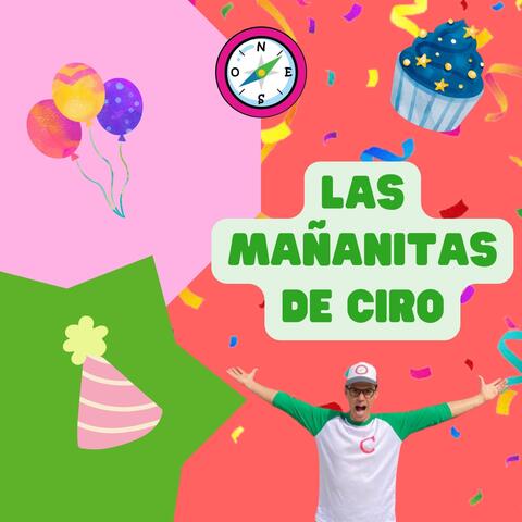 Las Mañanitas de Ciro
