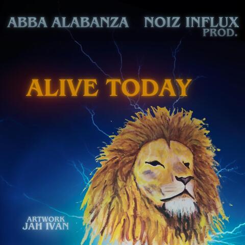 Alive Today