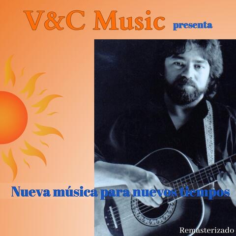 Nueva Música para Nuevos Tiempos (Remasterizado)