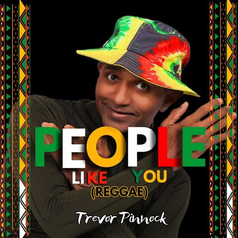 People Like You (Reggae)