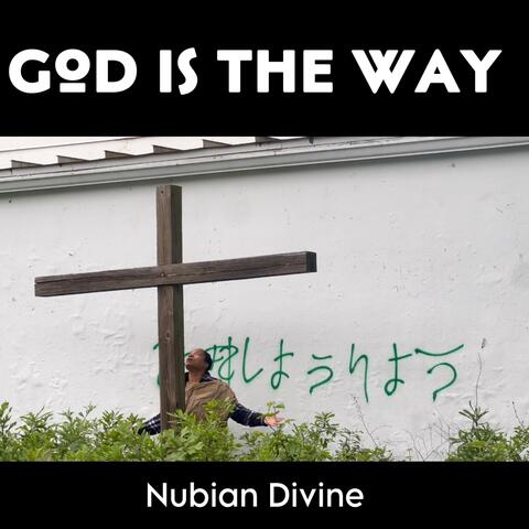 God Is the Way