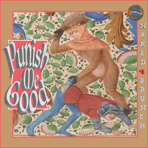 Punish Me Good