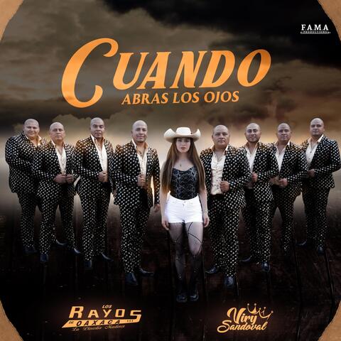 Cuando Abras los Ojos (feat. Los Rayos de Oaxaca)