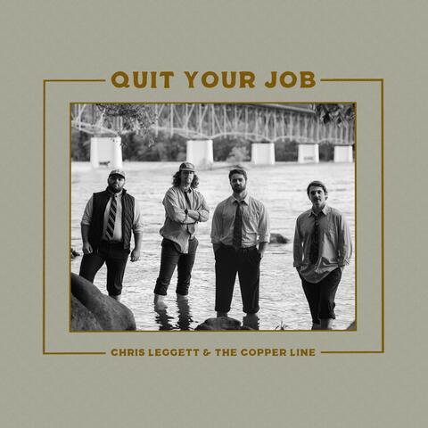 Quit Your Job