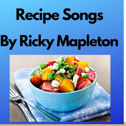 Recipe Songs