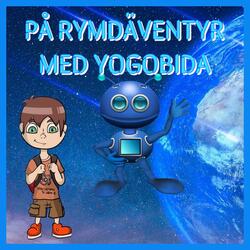 På rymdäventyr med Yogobida