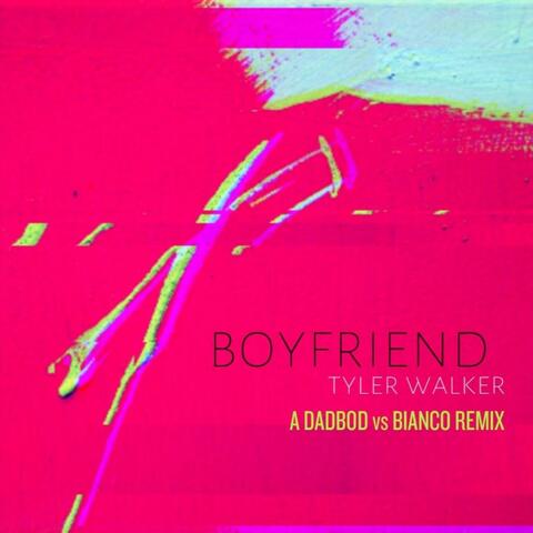 Boyfriend (A Dadbod vs Bianco Remix)
