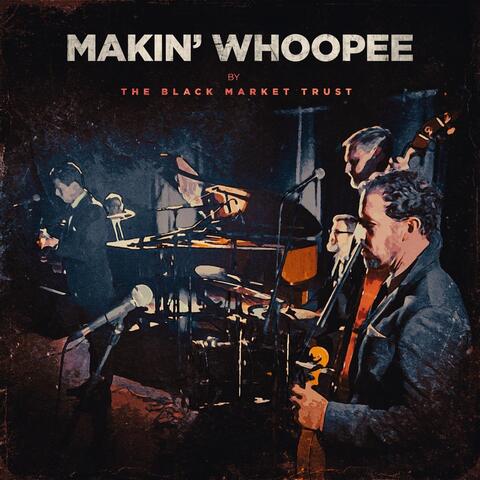 Makin' Whoopee