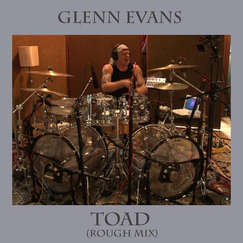 Toad (Rough Mix)