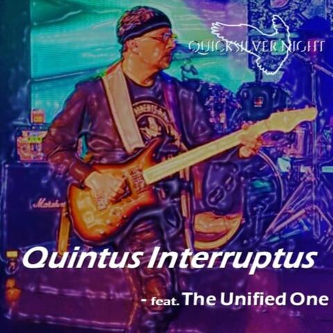 Quintus Interruptus (feat. The Unified One)