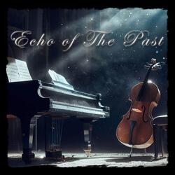 Echo of the Past