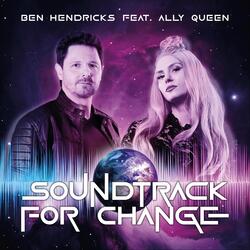 Soundtrack for Change (feat. Ally Queen)
