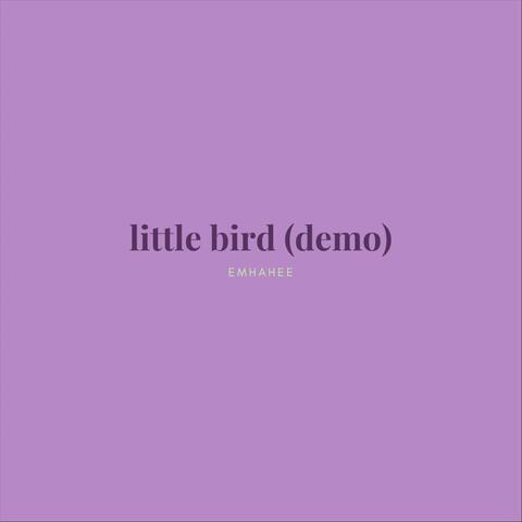 Little Bird (Demo)