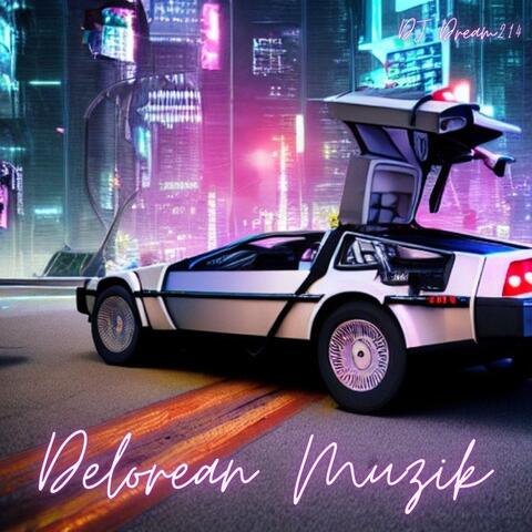 Delorean Muzik