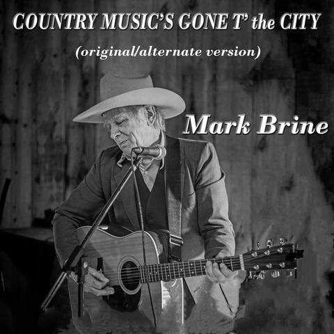 Country Music's Gone t' the City