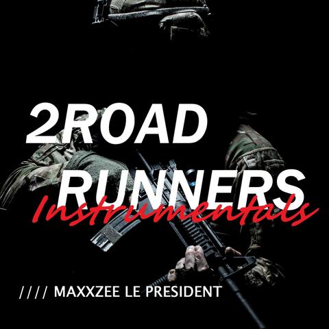 2 Road Runners (Instrumentals)