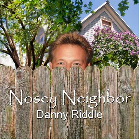 Nosey Neighbor