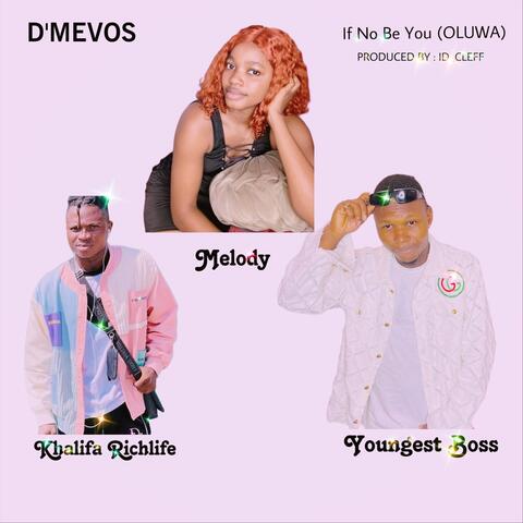 If No Be You (Oluwa)