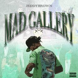 Mad Gallery