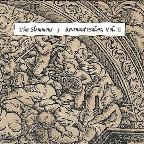 Revenant Psalms, Vol. II
