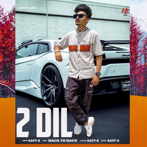2 Dil (feat. Back To Back)