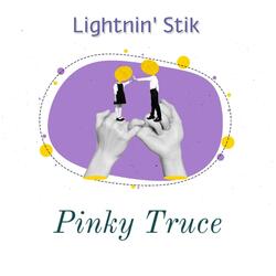 Pinky Truce