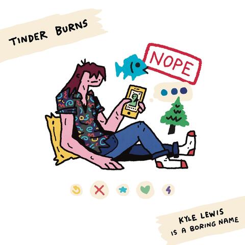 Tinder Burns