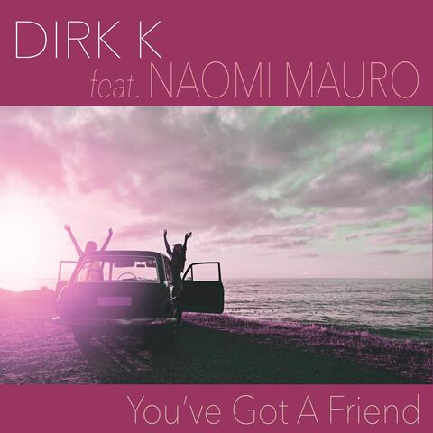 You've Got a Friend (feat. Naomi Mauro)