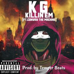 Killin"Em (feat. Conway the Machine)