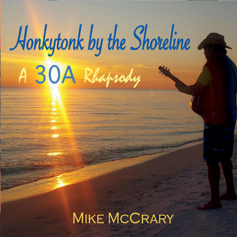 Honkytonk by the Shoreline