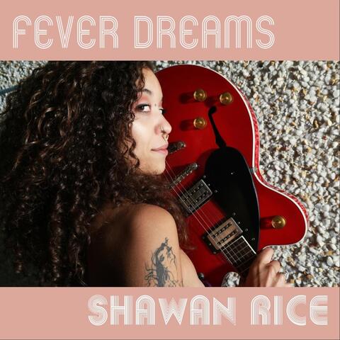 Fever Dreams