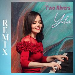 Two Rivers (Remix)
