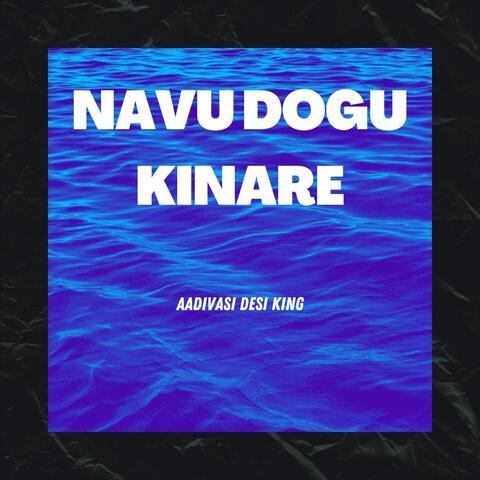 Navu Dogu Kinare