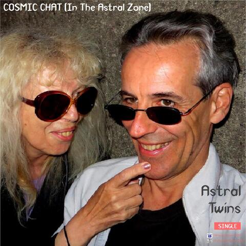 Cosmic Chat (In the Astral Zone)