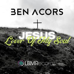 Jesus Lover of My Soul