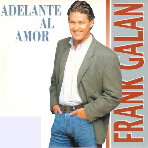 Adelante al Amor