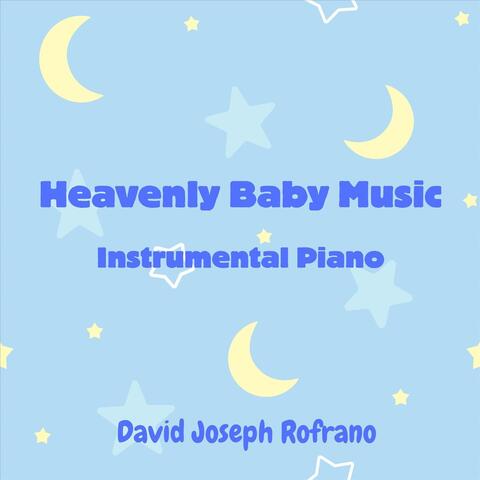 Heavenly Baby Music (Instrumental Piano)