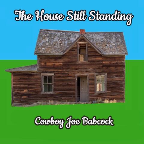 The House Still Standing