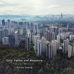 City, Forest and Mountain (Piano Version)