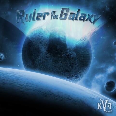 Ruler of the Galaxy