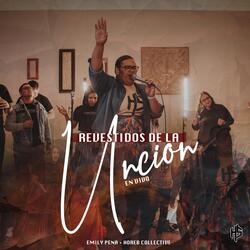 Revestidos De La Uncion (En Vivo)