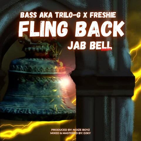 Fling Back (Jab Bell Riddim)