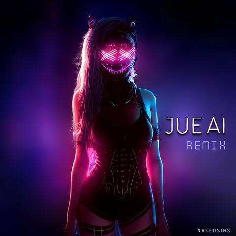 Jue Ai (Remix)
