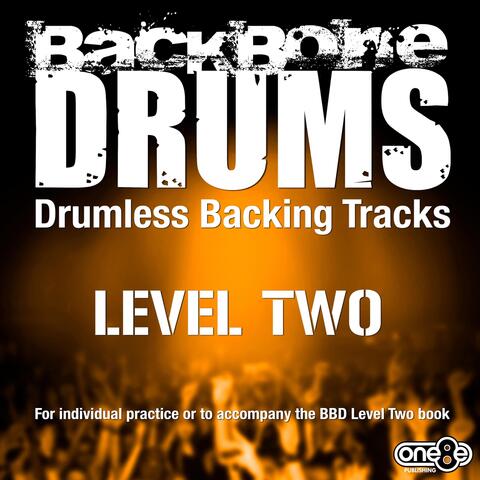 Drumless Backing Tracks: Level 2