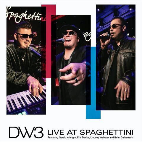 Dw3 Live at Spaghettini Vol. 2