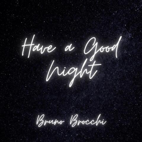 Have a Good Night (Abbey Road Studios Mastering)